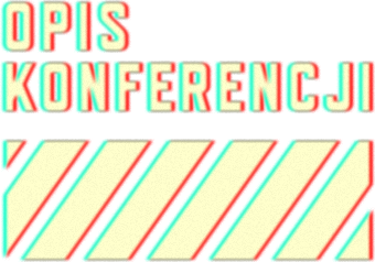 Opis konferencji